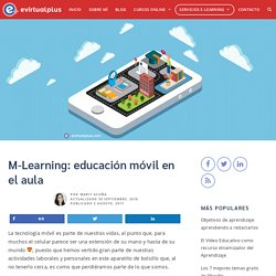 M-Learning: educación móvil en el aula