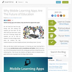 Why Mobile Learning Apps Are The Future of Education