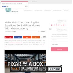Learning the Equations Behind Pixar Movies