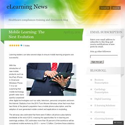 Mobile Learning: The Next Evolution