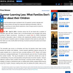 Summer Learning Loss: What Families Don’t Know about their Children