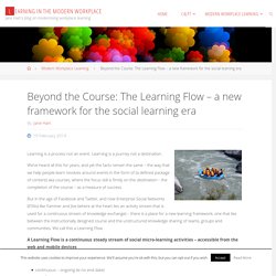 The Learning Flow – a new framework for the social learning era