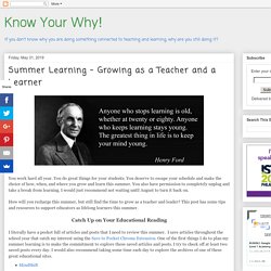 Summer Learning - Growing as a Teacher and a Learner