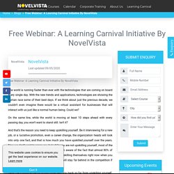 Free Webinar: A Learning Carnival Initiative By NovelVista