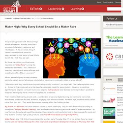 Maker High: Why Every School Should Be a Maker Faire