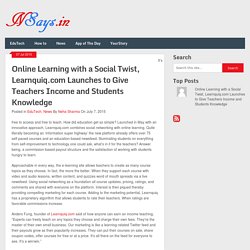 Online Learning with a Social Twist, Learnquiq.com Launches to Give Teachers Income and Students Knowledge