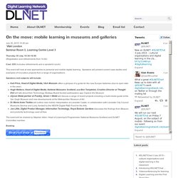 On the move: mobile learning in museums and galleries « Digital Learning Network