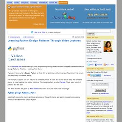Learning Python Design Patterns Through Video Lectures