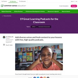 19 Great Learning Podcasts for the Classroom