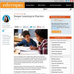 Deeper Learning in Practice