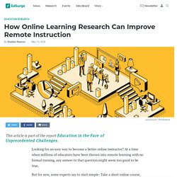 How Online Learning Research Can Improve Remote Instruction