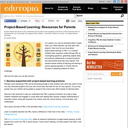 Project-Based Learning: Resources for Parents