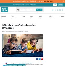 350+ Online Learning Resources for Teachers and Parents