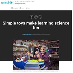 Simple toys make learning science fun