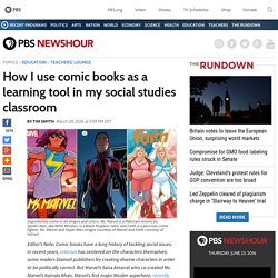 How I use comic books as a learning tool in my social studies classroom