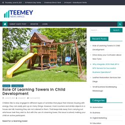 Role of Learning Towers in Child Development - teemey