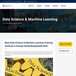 Best Data Science & Machine Learning Training Institute in Greater Noida