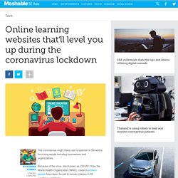 Online learning websites that'll level you up during the coronavirus lockdown - Tech