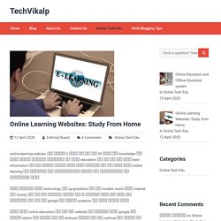 Online Learning Websites: Study from Home - TechVikalp