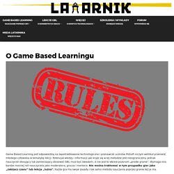 O Game Based Learningu - GameBased learning