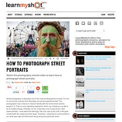 How to Photograph Street Portraits