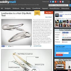 Leatherdos is a Hair Clip Multi Tool