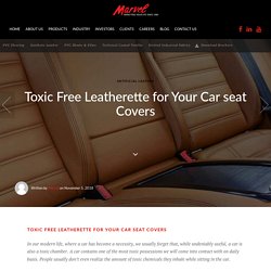 Toxic Free Faux Leather Fabric Car seat Covers