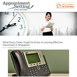 What Every Caller Ought to Know in Leaving Effective Voicemails