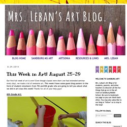 mrs. leban's art blog: This Week in Art! August 25-29