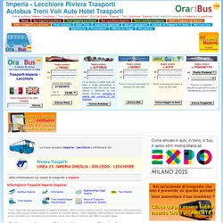 Imperia - Lecchiore Riviera Trasporti Autobus Treni Voli Auto Hotel Trasporti Imperia Lecchiore - OrariBus.com