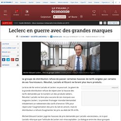 I.A. Sociétés : Leclerc en guerre avec des grandes marques