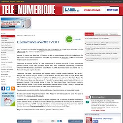 E.Leclerc lance une offre TV OTT
