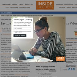 Study: Lecture capture reduces attendance, but students value it