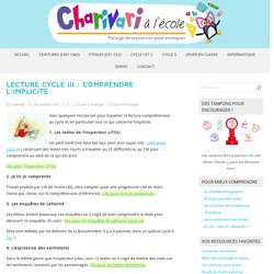 Lecture cycle III : comprendre l’implicite