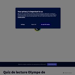 Quiz de lecture Olympe de Gouges by eleonore.de.b on Genially