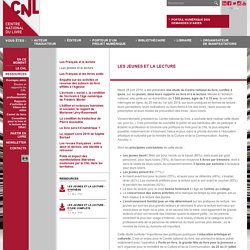 Les jeunes et la lecture - Études et rapports du CNL - Ressources - Site internet du Centre national du livre