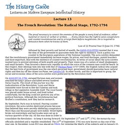 Lecture 13: The French Revolution, The Radical Stage, 1792-1794