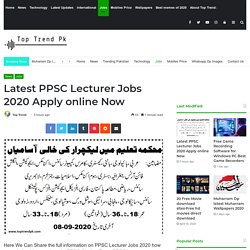 PPSC Lecturer Jobs 2020 Apply Online Become Lecturer Government Job