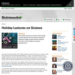 Holiday Lectures on Science
