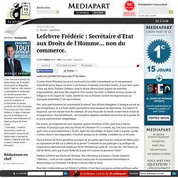 Lefebvre Frédéric : Secrétaire d'Etat aux Droits de l'Homme?