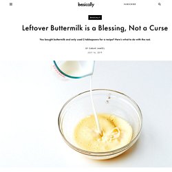 What to Do With Leftover Buttermilk