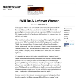 I Will Be A Leftover Woman