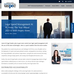 Legal Spend Management at PE Firms: The year Ahead 2021 is with Hopes Anew