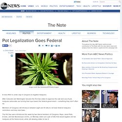 Pot Legalization Goes Federal