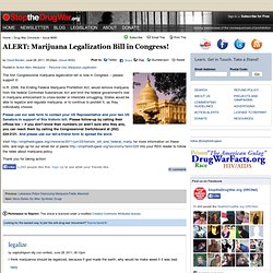 ALERT: Marijuana Legalization Bill in Congress!