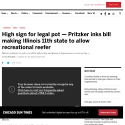 6/25/19: Illinois legalizes recreational marijuana