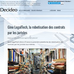 Gino LegalTech, la robotisation des contrats par les juristes