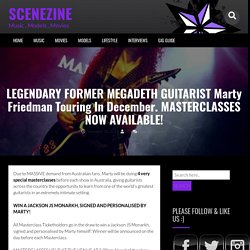 LEGENDARY FORMER MEGADETH GUITARIST Marty Friedman Touring In December. MASTERCLASSES NOW AVAILABLE!