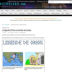La légende d’Orion en bandes dessinées – A S T R O L A B O . com