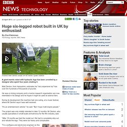 Huge six-legged robot built in UK by enthusiast - FrontMotion Firefox